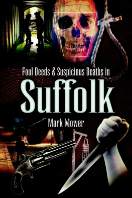 Mark Mower - Foul Deeds & Suspicious Deaths in Suffolk