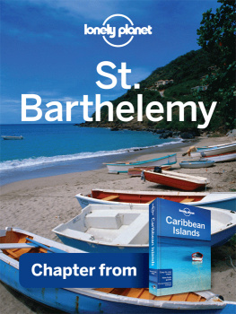 Lonely Planet St Barthelemy - Guidebook Chapter. Chapter from Caribbean Islands Travel Guide Book