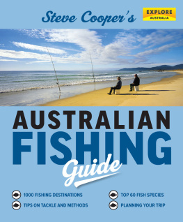 Steve Cooper - Steve Coopers Australian Fishing Guide