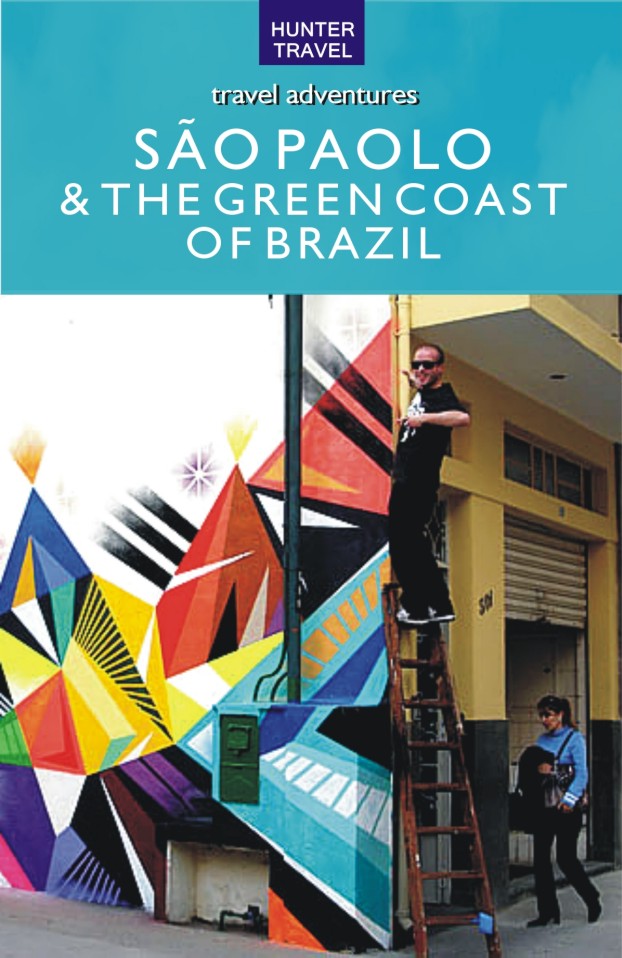 So Paolo Brazils Green Coast John Waggoner Hunter Publishing Inc - photo 1