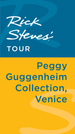 Rick Steves - Rick Steves Tour. Peggy Guggenheim Collection, Venice