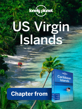 Lonely Planet - US Virgin Islands - Guidebook Chapter. Chapter from Caribbean Islands Travel Guide Book