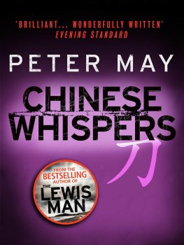 Peter May - Chinese Whispers