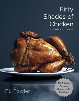 F. Fowler - Fifty Shades of Chicken