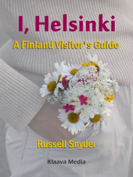 Russell Snyder - I, Helsinki. A Finland Visitors Guide