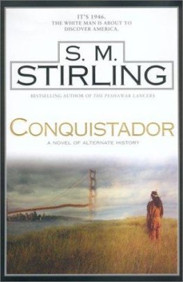 S. Stirling Conquistador