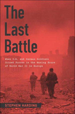 Stephen Harding - The Last Battle