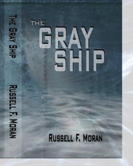 Russell Moran - The Gray Ship