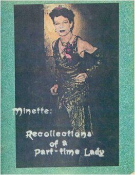 Minette Recollections of a Part-time Lady