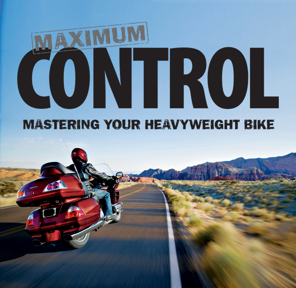 Maximum Control Mastering Your Heavyweight Bike - image 2