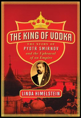 Linda Himelstein - The King of Vodka