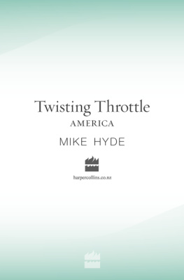 Mike Hyde - Twisting Throttle America