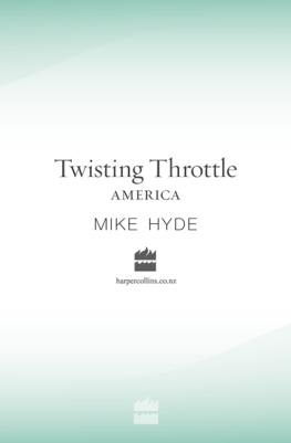 Mike Hyde Twisting Throttle America