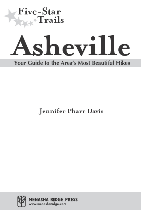 Five-Star Trails Asheville Your Guide to the Areas Most Beautiful Hikes - photo 4