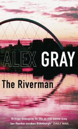 Alex Gray - The Riverman