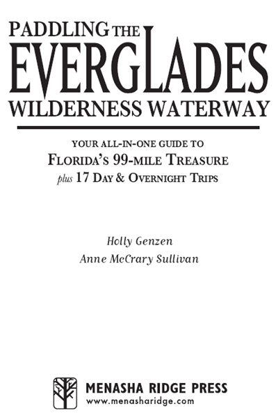 Paddling the Everglades Wilderness Waterway Your All-in-one Guide to Floridas - photo 5