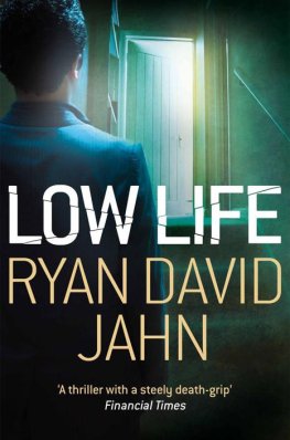 Ryan Jahn - Low Life