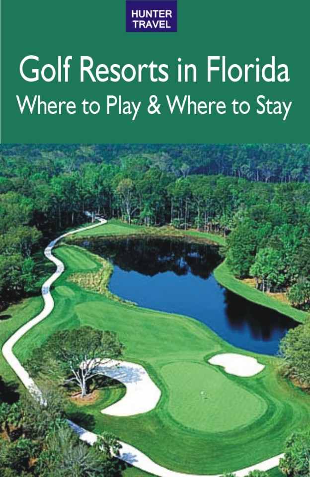 Golf Resorts in Florida Where to Play Where to Stay Jim Barbara Nicol - photo 1