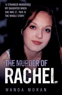 Wanda Moran - The Murder of Rachel