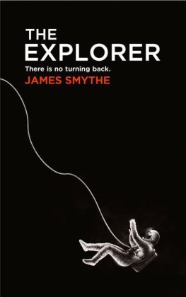 James Smythe - The Explorer