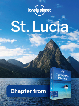 Lonely Planet St Lucia - Guidebook Chapter. Chapter from Caribbean Islands Travel Guide Book