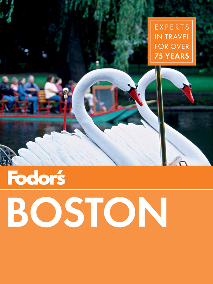 Fodors Boston Full-color Travel Guide Series Book 28 - photo 1