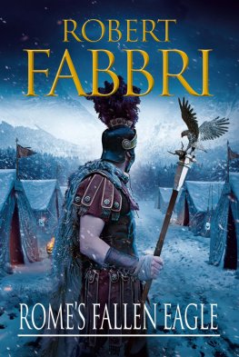 Robert Fabbri - Rome’s Fallen Eagle