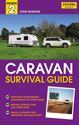 John Basham - Caravan Survival Guide