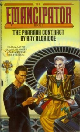 Ray Aldridge - The Pharaoh Contract