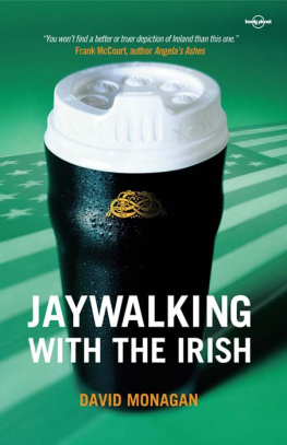 Lonely Planet Jaywalking with the Irish
