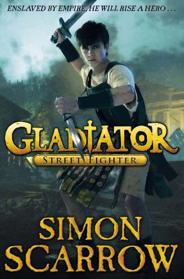 Simon Scarrow - Street fighter