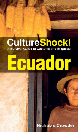 Nicholas Crowder - CultureShock! Ecuador