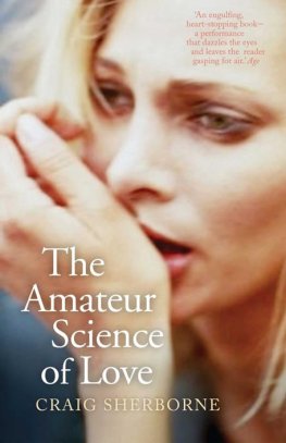 Craig Sherborne The Amateur Science of Love