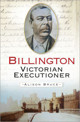 Alison Bruce Billington. Victorian Executioner