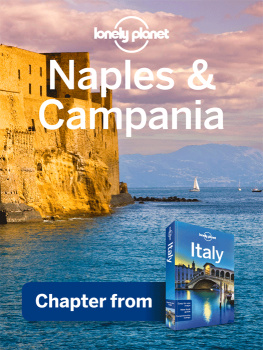 Lonely Planet - Naples & Campania. Chapter from Italy Travel Guide Book