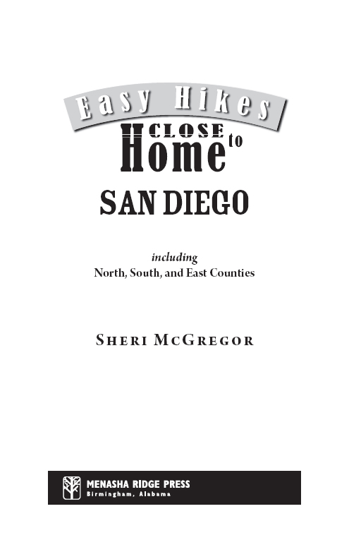 This book is meant only as a guide to select trails in the San Diego area and - photo 4