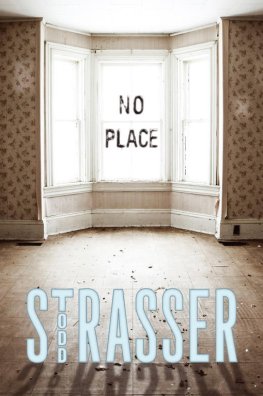 Todd Strasser No Place