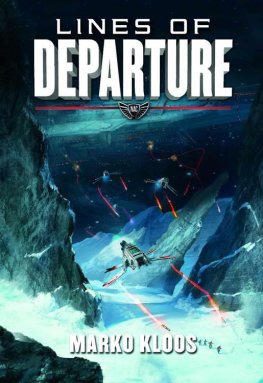 Marko Kloos - Lines of Departure