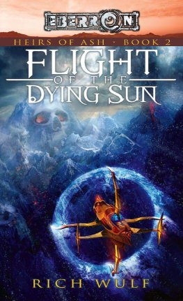 Rich Wulf - Flight of the Dying Sun