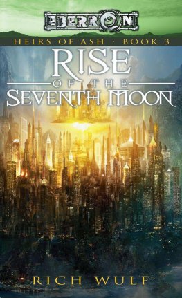 Rich Wulf - Rise of the Seventh Moon