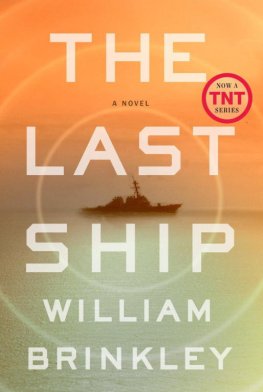 William Brinkley - The Last Ship
