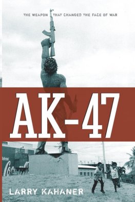 Larry Kahaner - AK-47