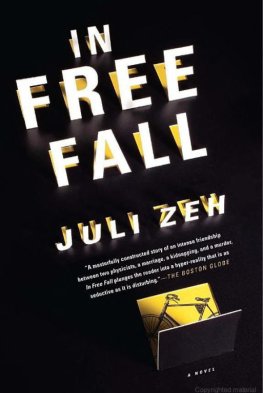 Juli Zeh - In Free Fall