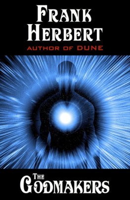 Frank Herbert The Godmakers