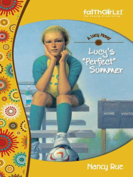 Nancy Rue - Lucys Perfect Summer