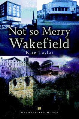 Kate Taylor - Not So Merry Wakefield