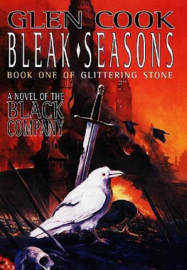 Glen Cook Bleak Seasons (The Black Company)