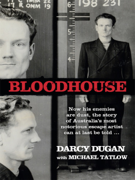 D Dugan Bloodhouse