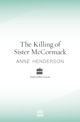 Anne Henderson - The Killing of Sister McCormack