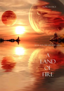 Morgan Rice - A Land of Fire